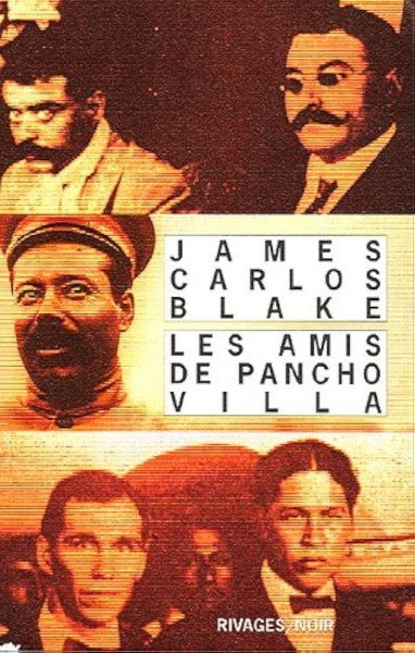 Les amis de Pancho Villa - Click to enlarge picture.