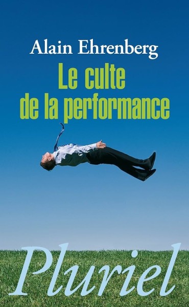 Le culte de la performance - Click to enlarge picture.