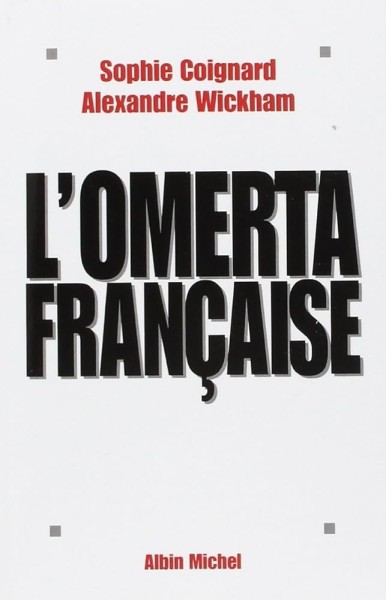 L'omertà française - Click to enlarge picture.