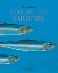 Comme des sardines - Click to enlarge picture.