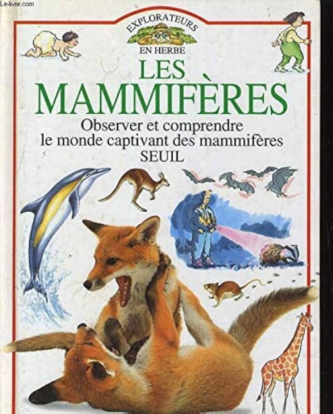 Les mammifères - Click to enlarge picture.